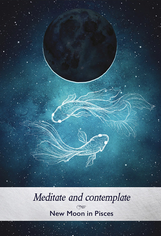 New Moon in Pisces - Moonology - 12052020